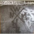 Gewoon Fucking Raggen ‎– We Need More Hardcore LP